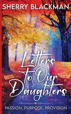Letters to Our Daughters - Blackman, Sherry
