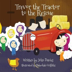 Trevor the Tractor to the Rescue - Davies, John