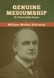 Genuine Mediumship; or, The Invisible... - Bild 1