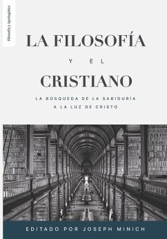 La Filosofia y el Cristiano