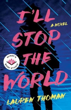 I'll Stop the World - Thoman, Lauren