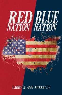 Red Nation Blue Nation - Nunnally, Larry; Nunnally, Ann