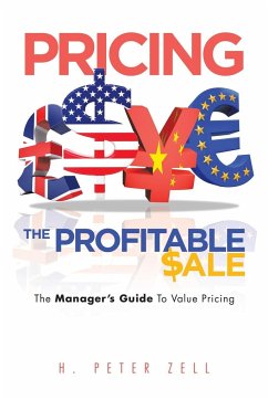 Pricing the Profitable Sale - Zell, H. Peter