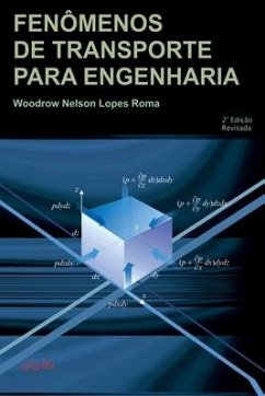 Fenômenos de Transporte para Engenharia - Lopes Roma, Woodrow Nelson