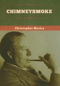 Chimneysmoke - Morley, Christopher