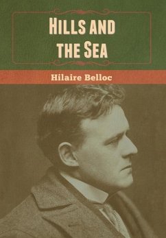 Hills and the Sea - Belloc, Hilaire