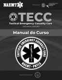 Tecc: Atendimento Tático de Emergências