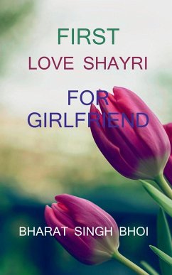 first love shayri / फर्स्ट लव शायरी - Bhoi, Bharat