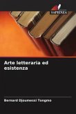 Arte letteraria ed esistenza