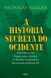 História Secreta do Ocidente - Bild 1