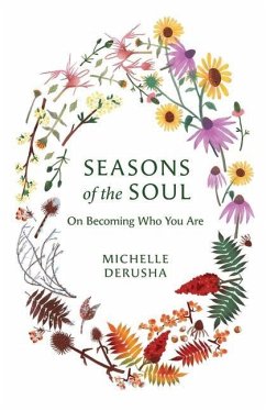 Seasons of the Soul - Derusha, Michelle
