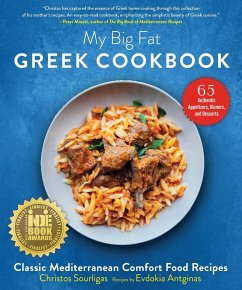 My Big Fat Greek Cookbook - Sourligas, Christos; Antginas, Evdokia