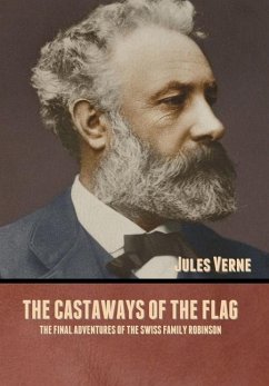 The Castaways of the Flag - Verne, Jules