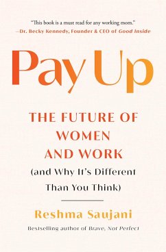 Pay Up - Saujani, Reshma