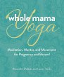 Whole Mama Yoga - Bild 1