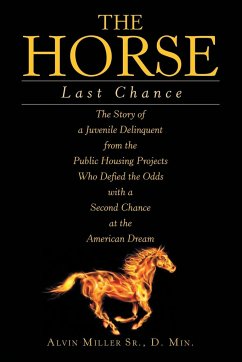 The Horse: Last Chance - Miller D. Min, Alvin