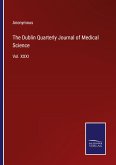 The Dublin Quarterly Journal of Medical Science