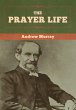 The Prayer Life - Bild 1
