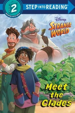 Meet the Clades (Disney Strange World) - Random House Disney