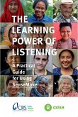 The Learning Power of Listening: Practical Guidance for Using Sensemaker
