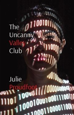 The Uncanny Valley Club - Proudfoot, Julie