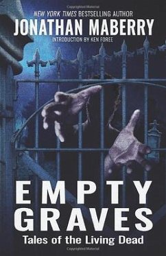 Empty Graves: Tales of the Living Dead - Maberry, Jonathan