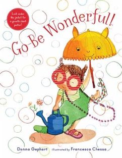 Go Be Wonderful! - Gephart, Donna