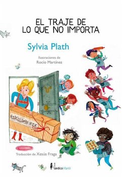 Traje de Lo Que No Importa, El - Plath, Sylvia