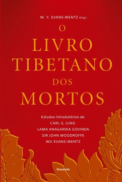 O Livro Tibetano dos Mortos - Evans-Wentz, W. Y.