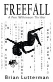 Freefall: A Pen Wilkinson Thriller