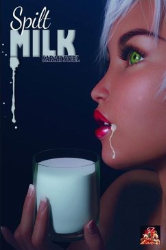 Spilt Milk - Steel, Sarah