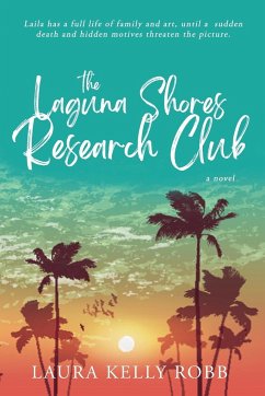 The Laguna Shores Research Club - Kelly Robb, Laura