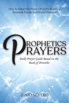 Prophetic Prayers - Severo, Julio