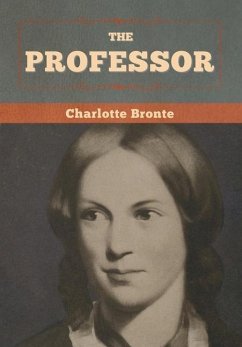 The professor - Bronte, Charlotte