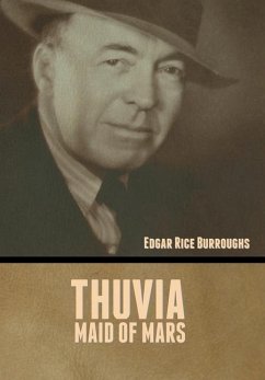 Thuvia, Maid of Mars - Burroughs, Edgar Rice