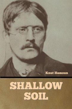 Shallow Soil - Hamsun, Knut