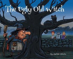 The Ugly Old Witch - Lelowicz, Marlene