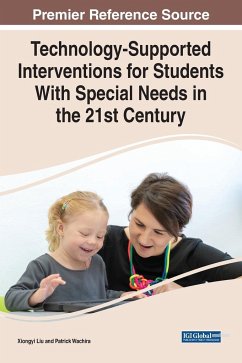 Technology-Supported Interventions for Students With Special Needs in the 21st Century