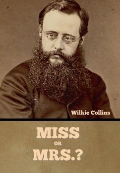 Miss or Mrs.? - Collins, Wilkie
