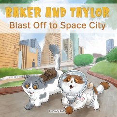 Baker and Taylor: Blast Off to Space City - Rodó, Candy