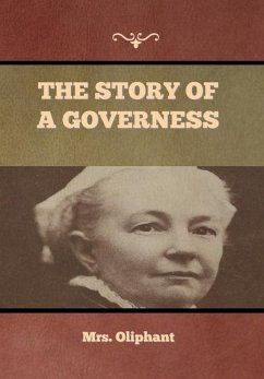 The Story of a Governess - Oliphant