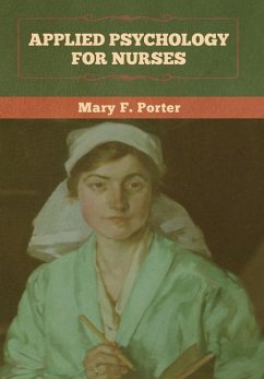 Applied Psychology for Nurses - Porter, Mary F