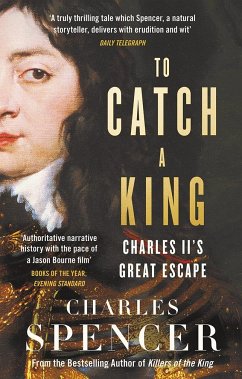 To Catch a King - Spencer, Charles