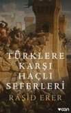 Türklere Karsi Hacli Seferleri