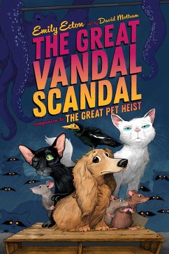 The Great Vandal Scandal - Ecton, Emily