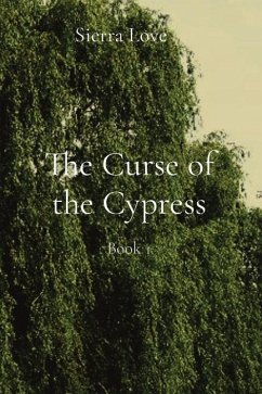 The Curse of the Cypress - Trabosci, Sierra L
