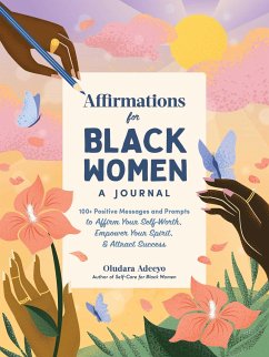 Affirmations for Black Women: A Journal - Adeeyo, Oludara