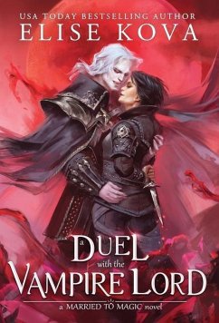 A Duel with the Vampire Lord - Kova, Elise