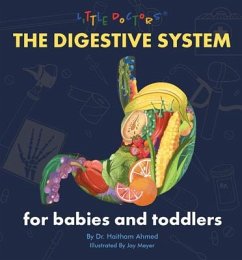 The Digestive System for Babies and Toddlers - Haitham Ahmed