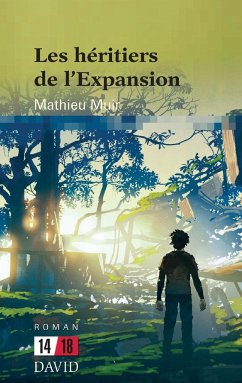 Les héritiers de l'Expansion - Muir, Mathieu